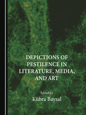 cover image of Depictions of Pestilence in Literature, Media, and Art